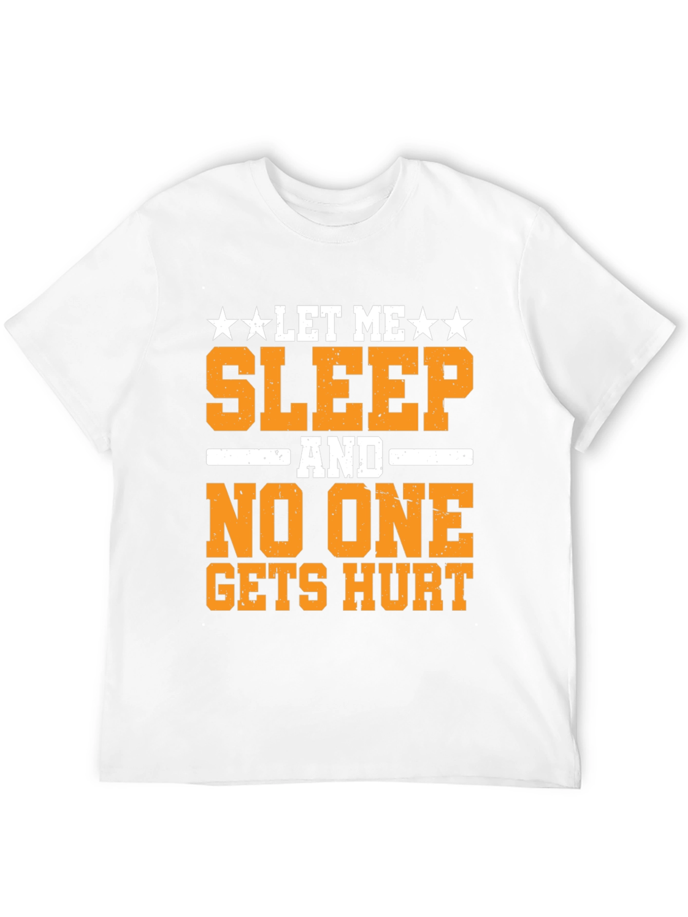 Let Me Sleep T-Shirt Funny Graphic Tee