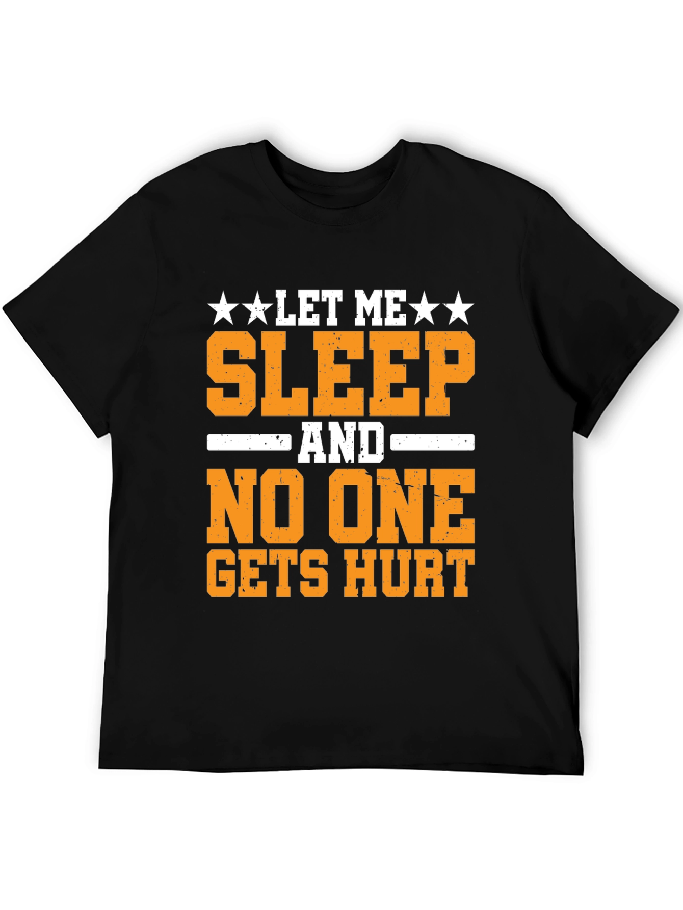 Let Me Sleep T-Shirt Funny Graphic Tee
