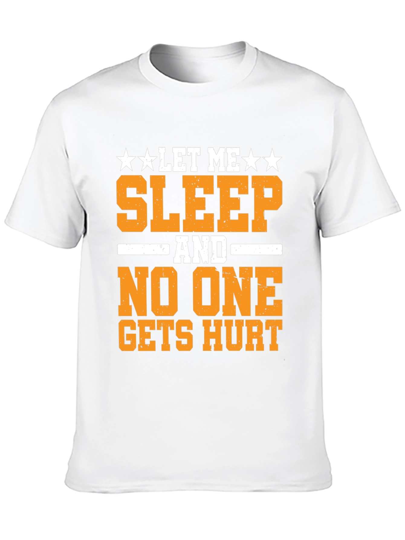 Let Me Sleep T-Shirt Funny Graphic Tee