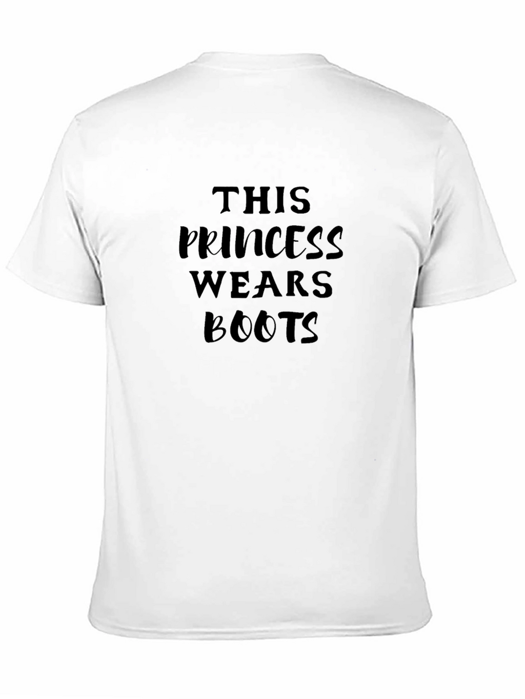 This Princess Wears Boots T-Shirt - Bold Statement Tee