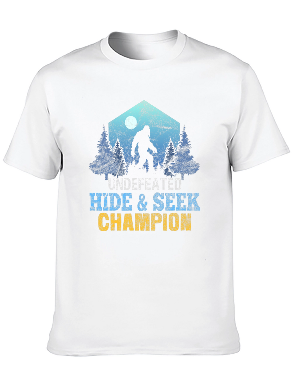Undefeated Hide & Seek Champion Bigfoot T-Shirt
