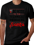 Be Nice to Technical Products Santa T-Shirt