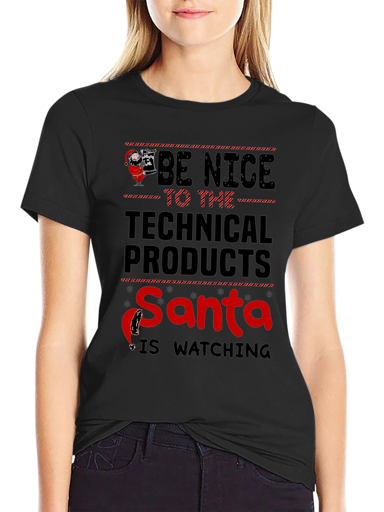 Be Nice to Technical Products Santa T-Shirt