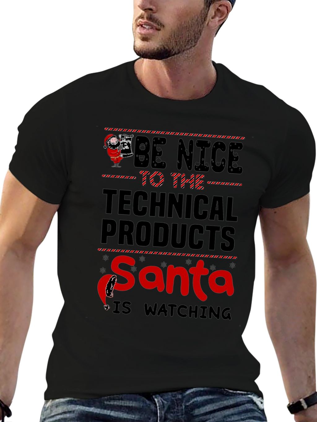 Be Nice to Technical Products Santa T-Shirt