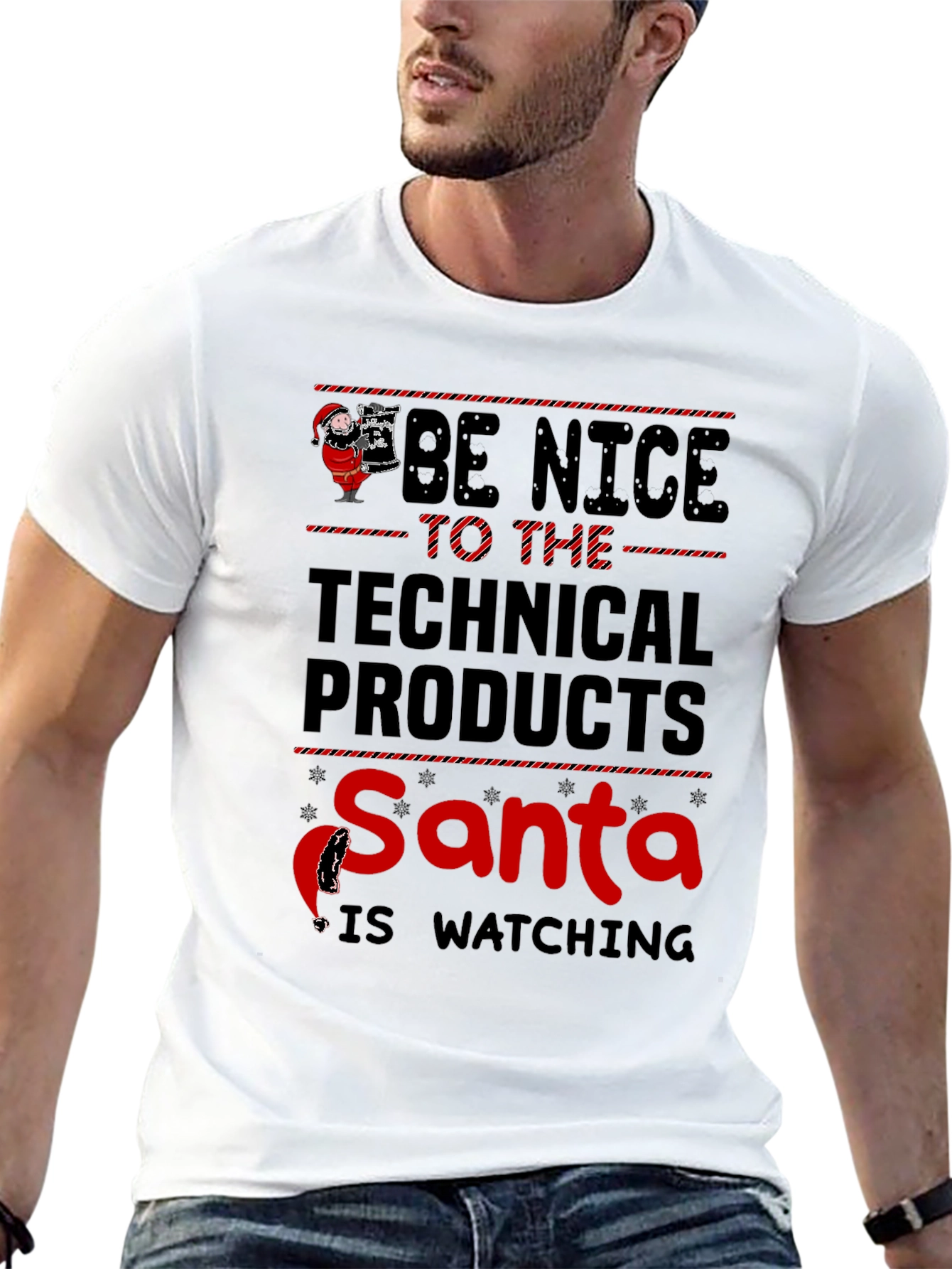 Be Nice to Technical Products Santa T-Shirt