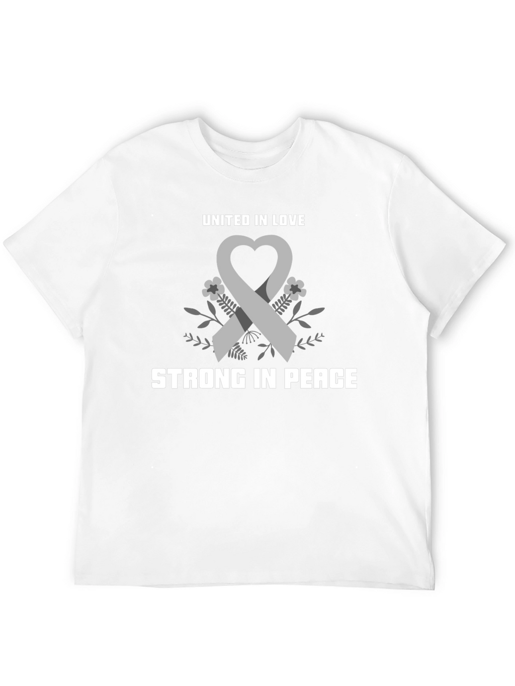 United In Love Strong In Peace T-Shirt