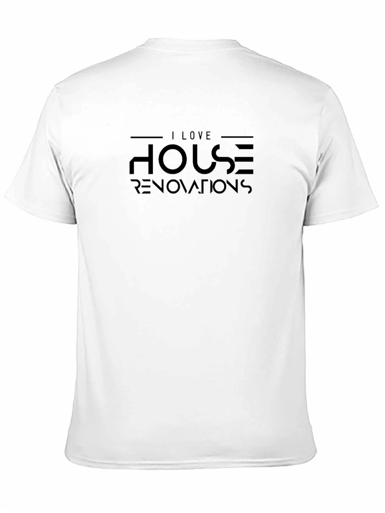 I Love House Renovations Black T-Shirt