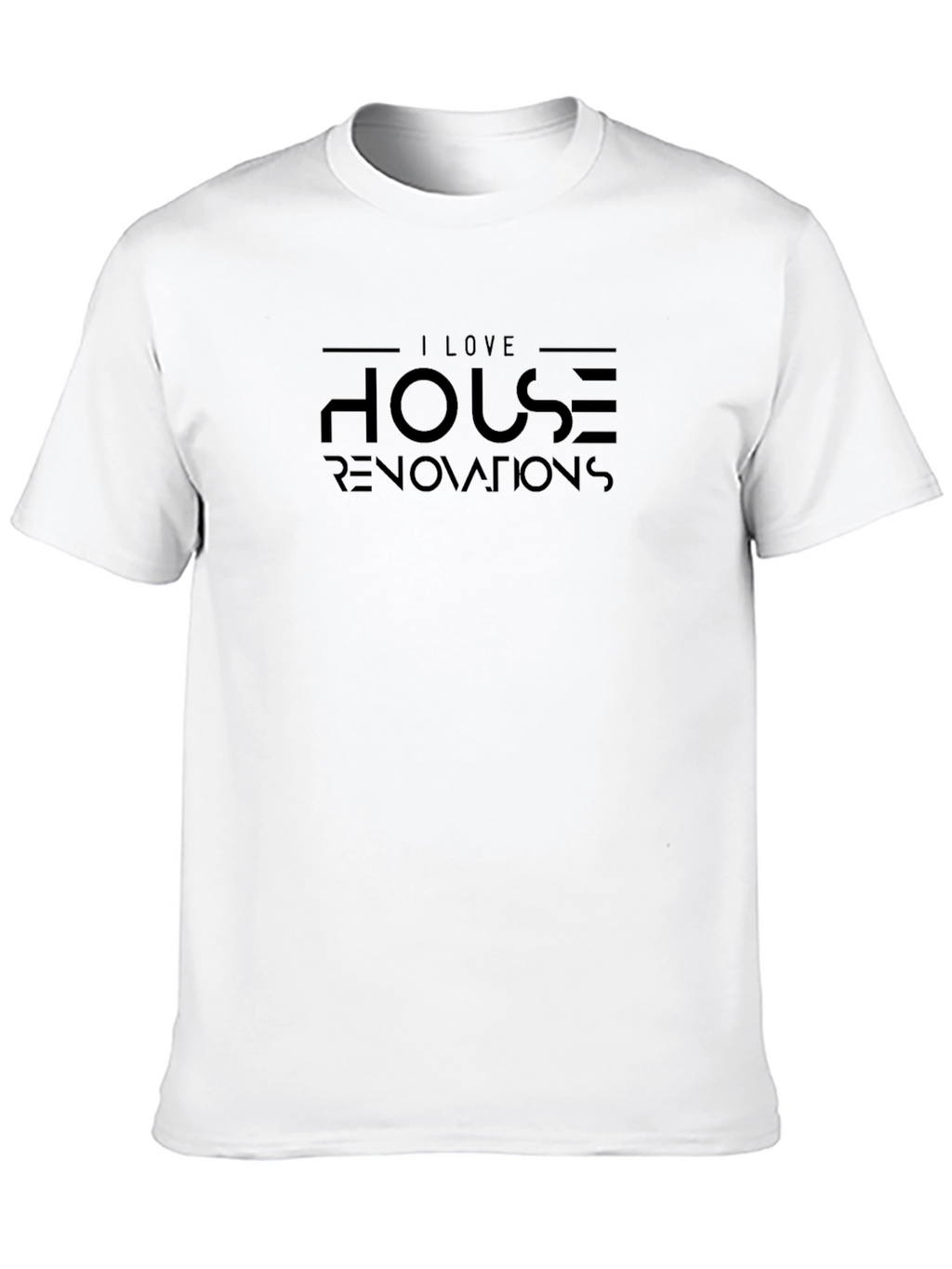 I Love House Renovations Black T-Shirt