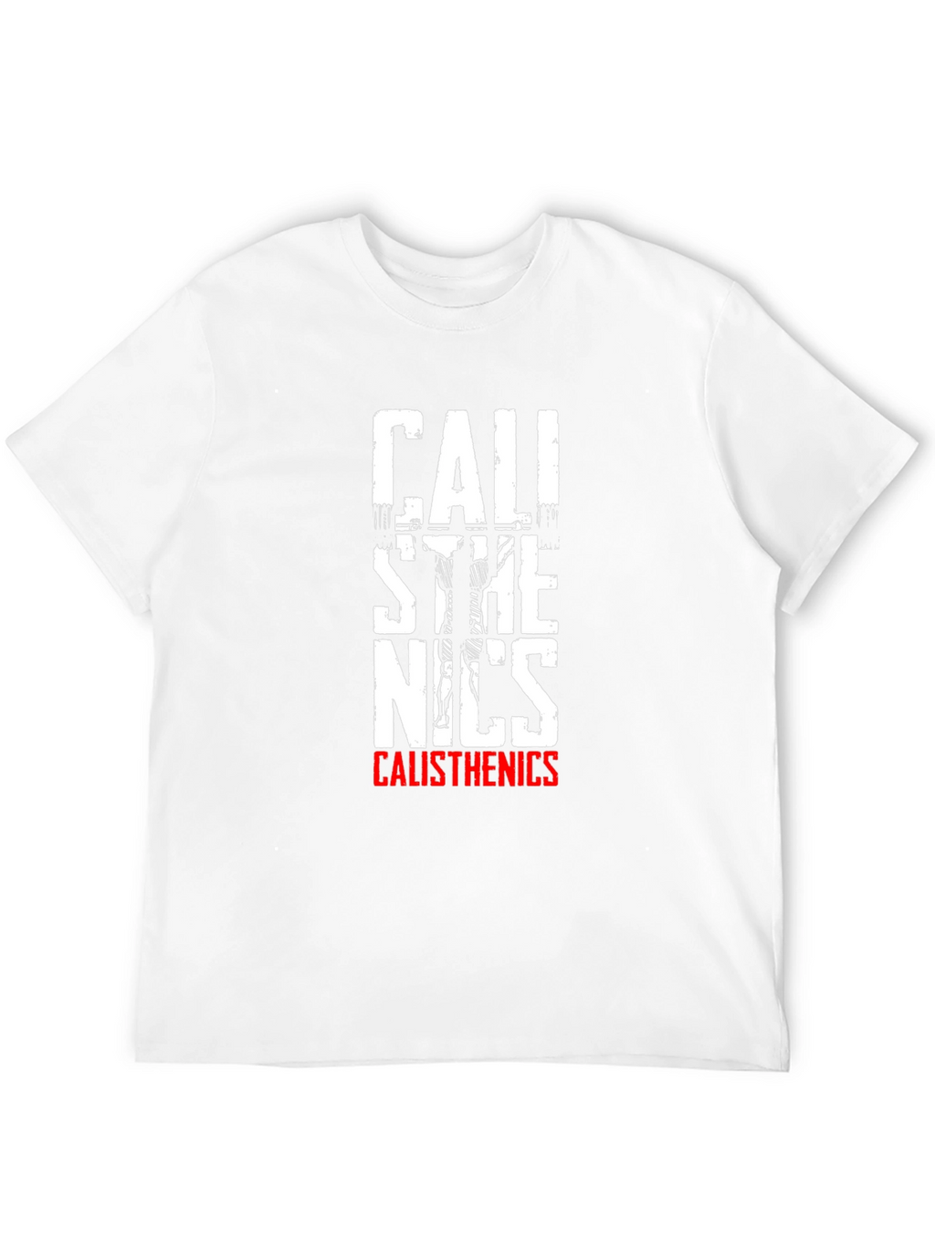 Calisthenics T-Shirt - Graphic Workout Tee