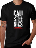 Calisthenics T-Shirt - Graphic Workout Tee