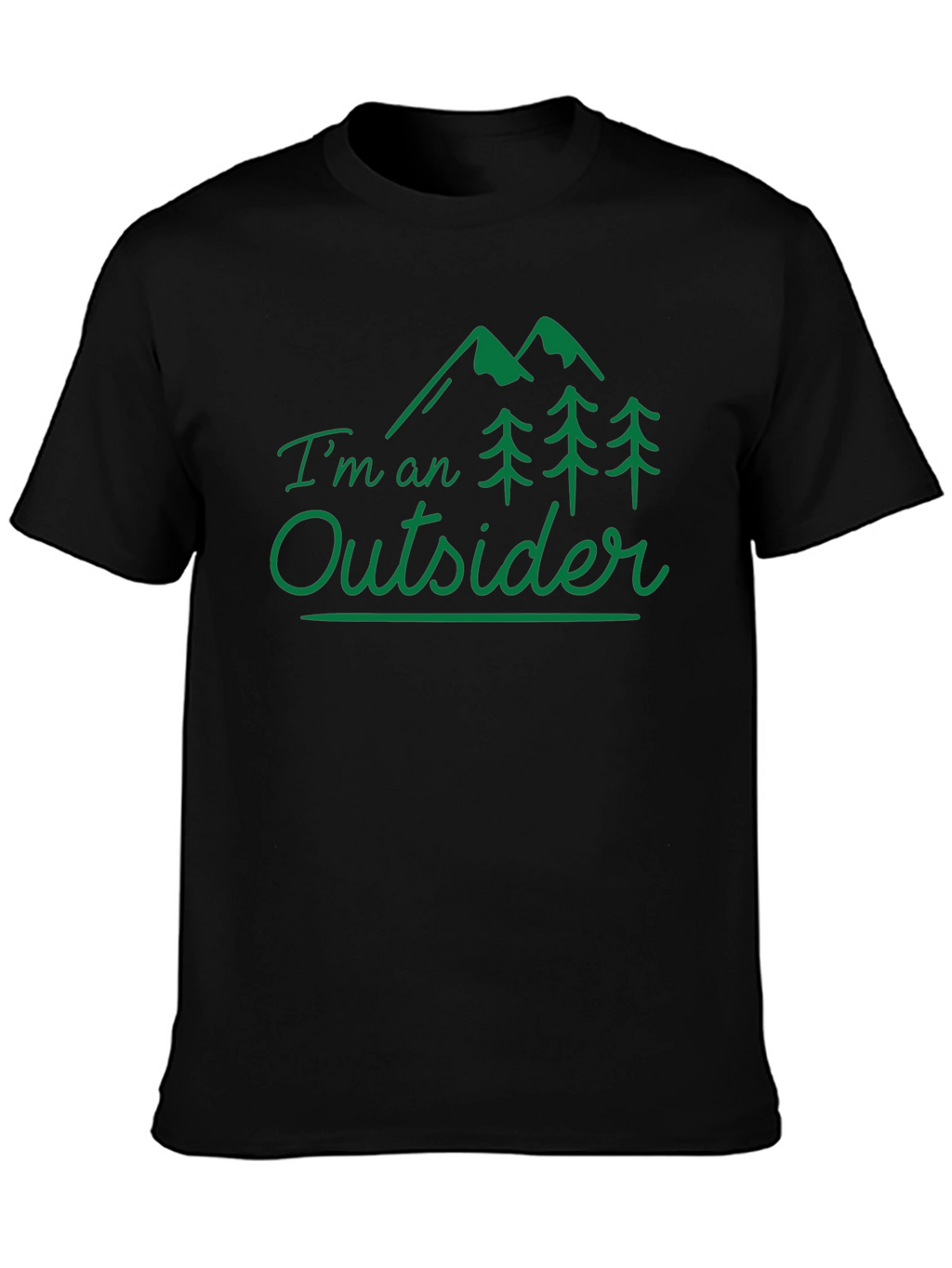 Im An Outsider T-Shirt - Nature Graphic Tee