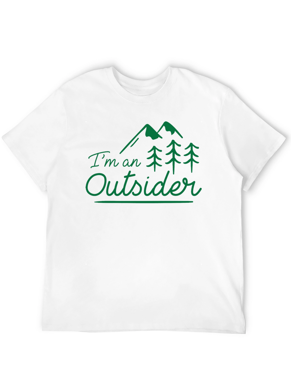 Im An Outsider T-Shirt - Nature Graphic Tee