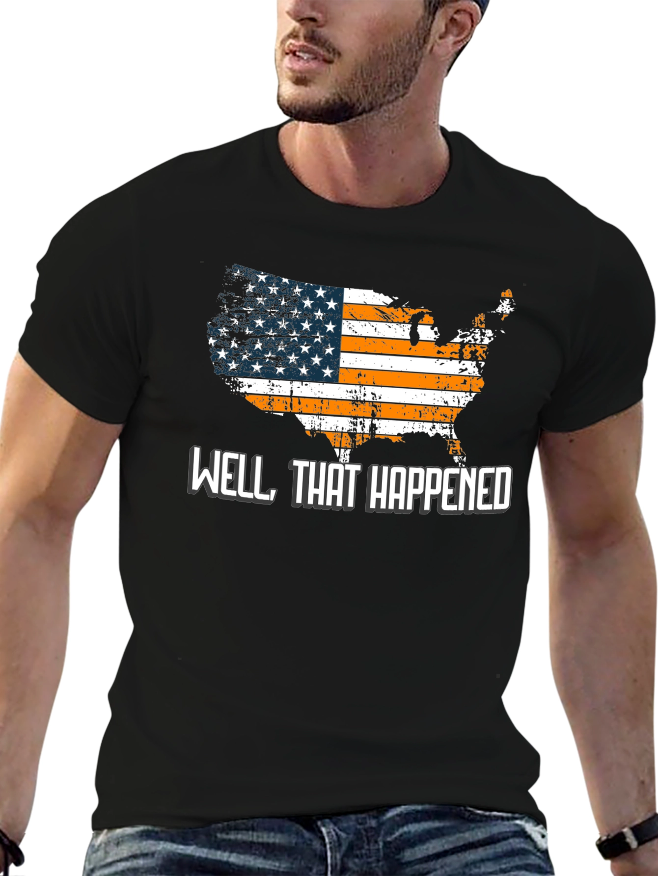Well That Happened T-Shirt USA American Flag Graphic Tee