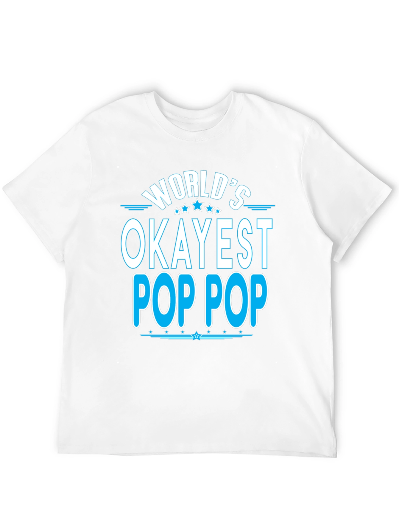 Worlds Okayest Pop Pop T-Shirt
