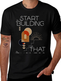 Start Building Business T-Shirt
