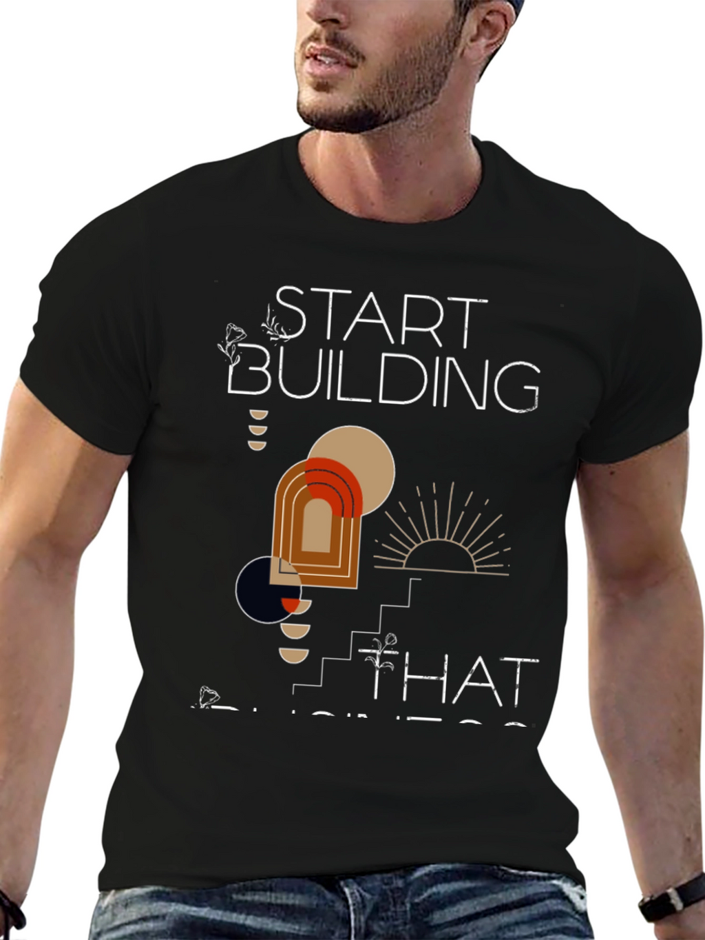 Start Building Business T-Shirt