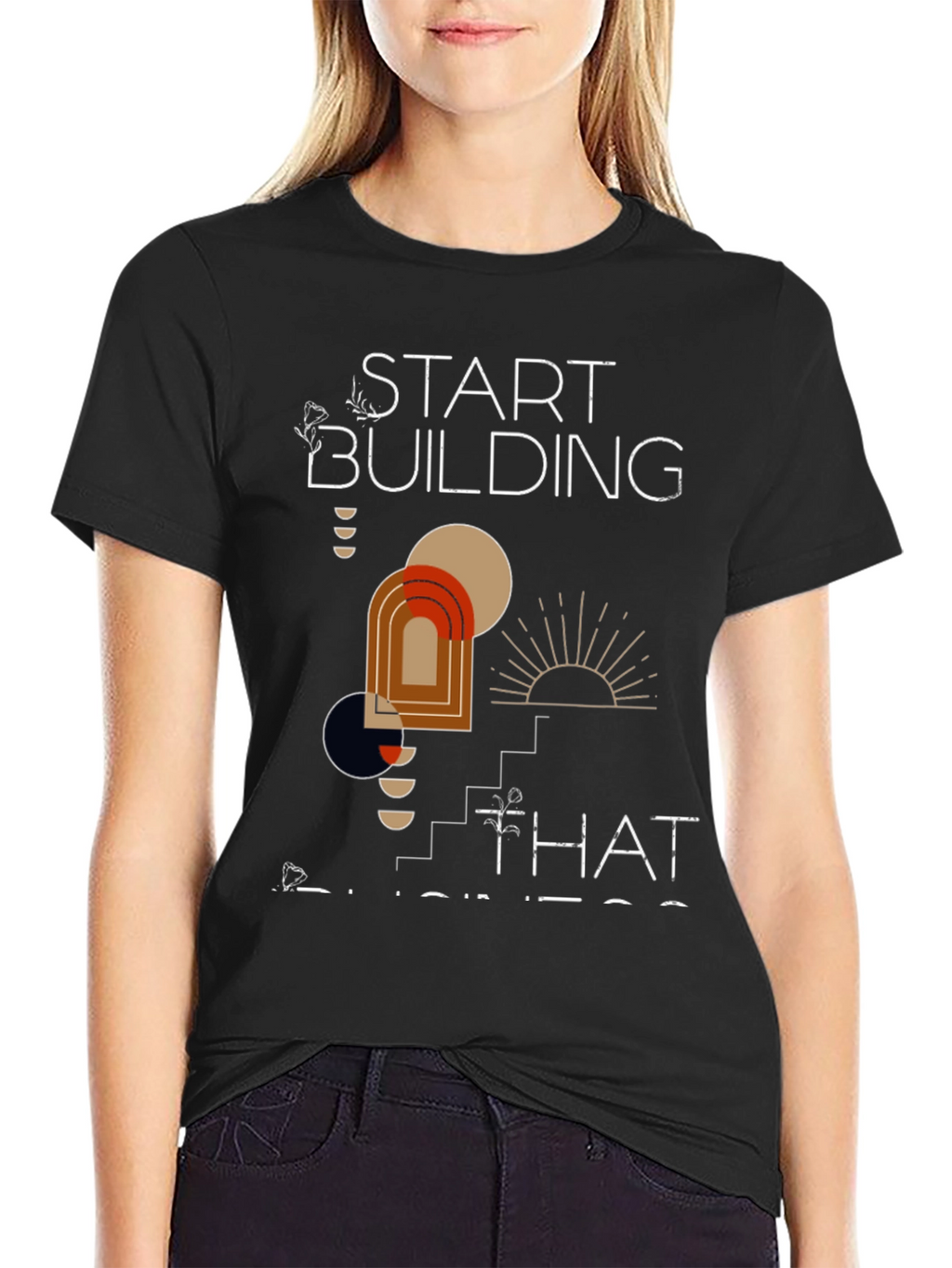 Start Building Business T-Shirt