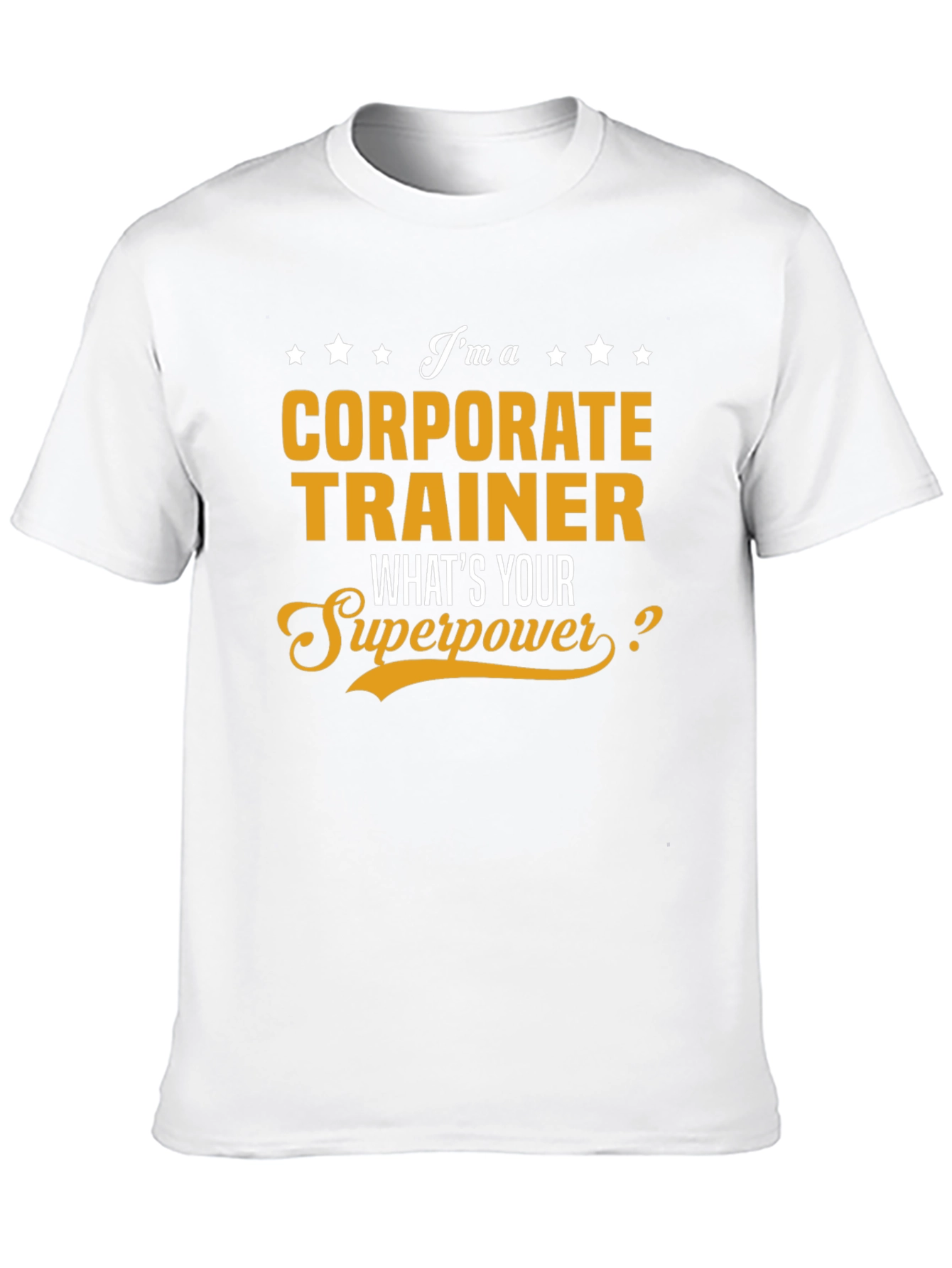 Corporate Trainer Superpower T-Shirt