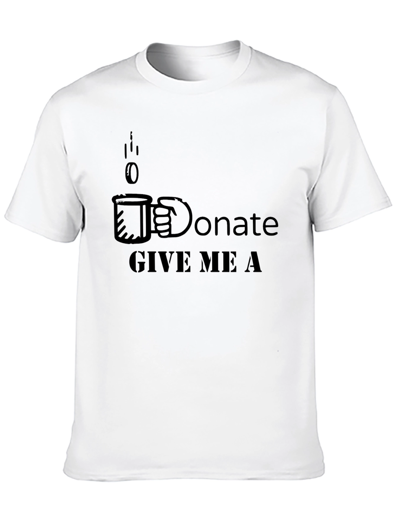 Donate Coffee T-Shirt - Give Me A Graphic Tee