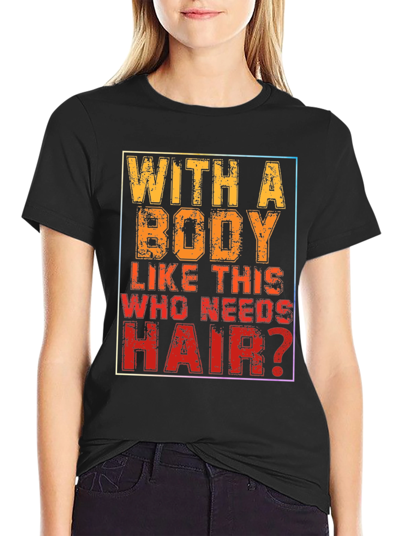 Funny Bald Man T-Shirt - With a Body Like This...