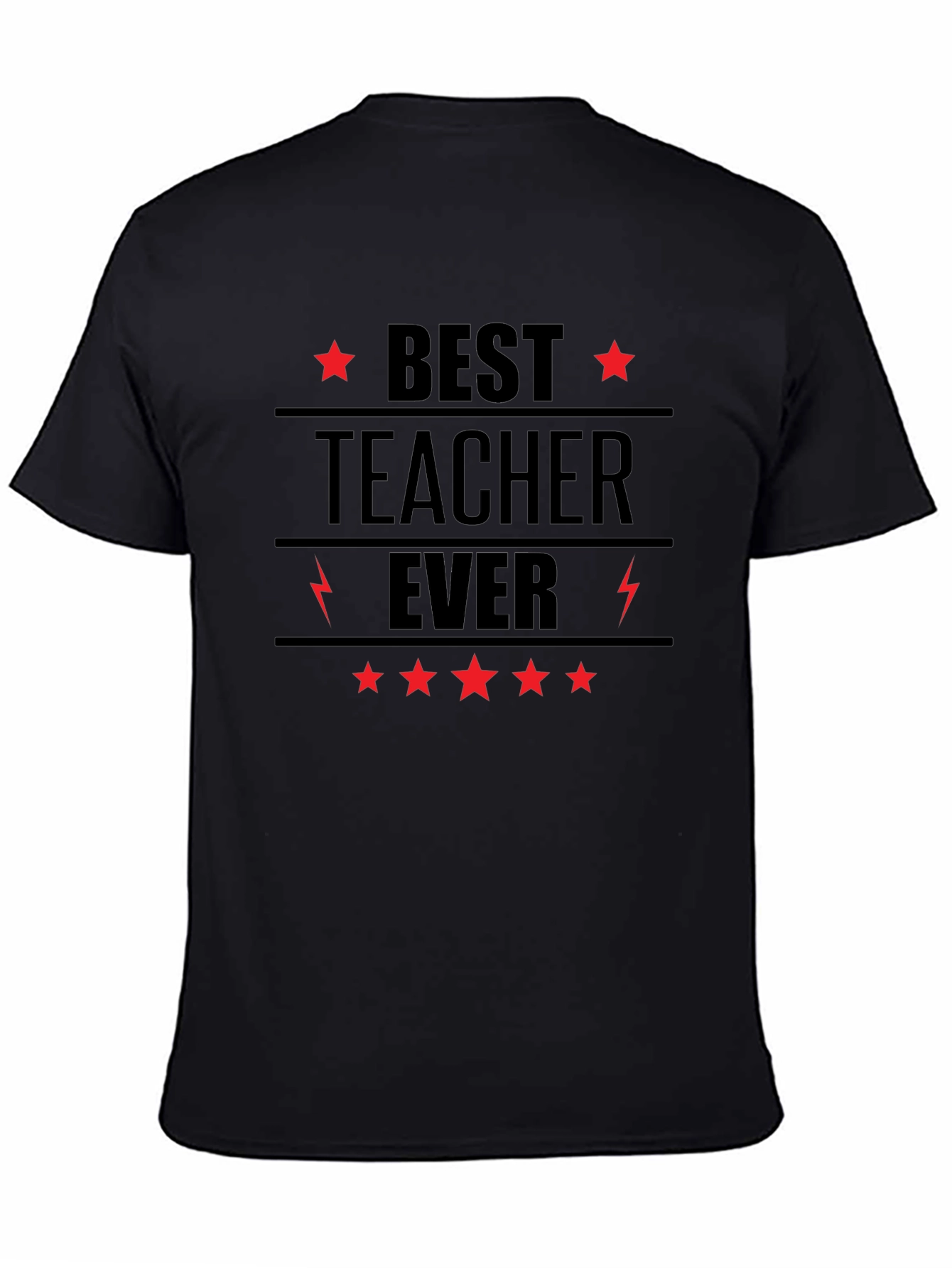Best Teacher Ever Black Graphic T-Shirt