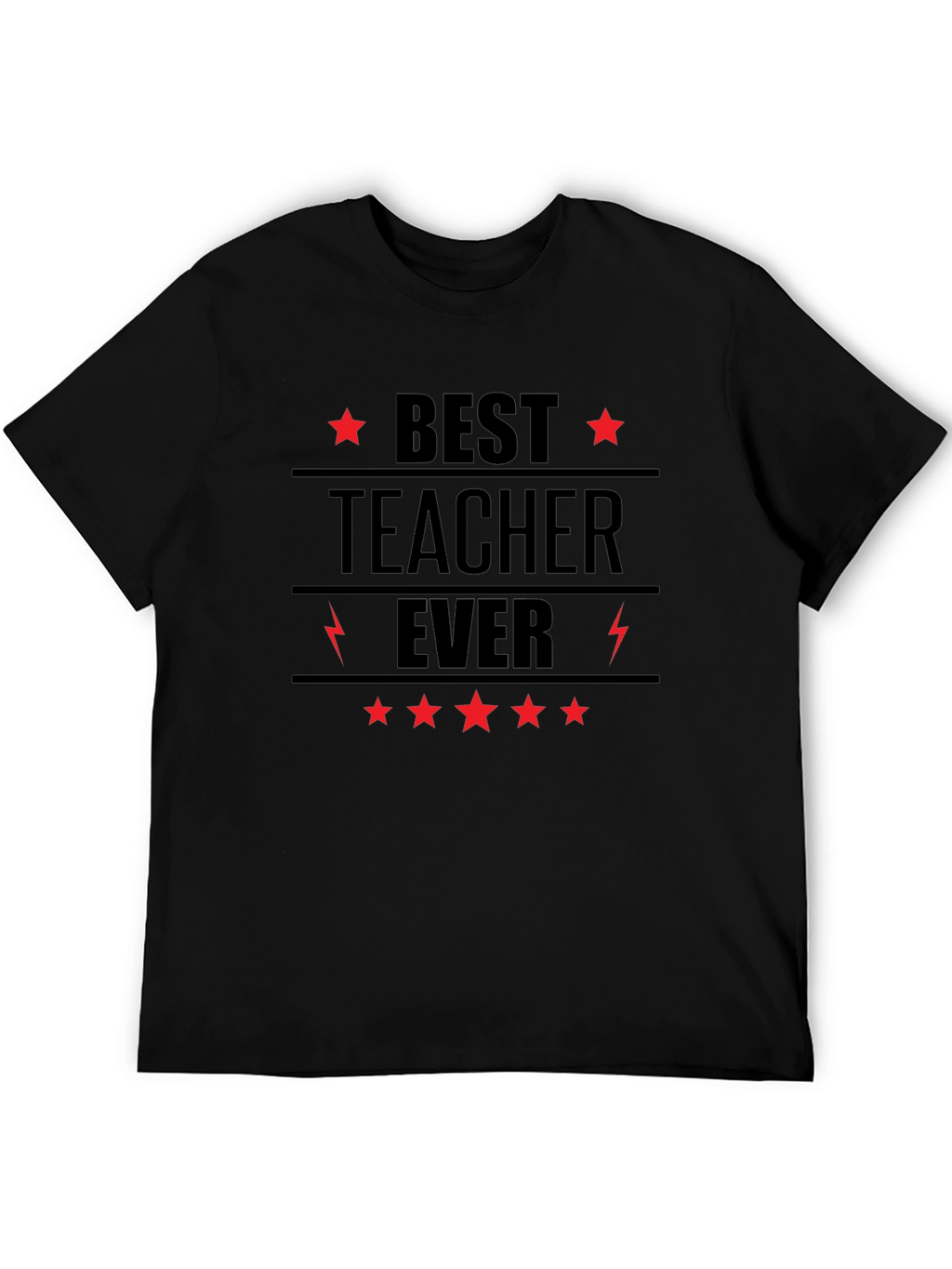 Best Teacher Ever Black Graphic T-Shirt