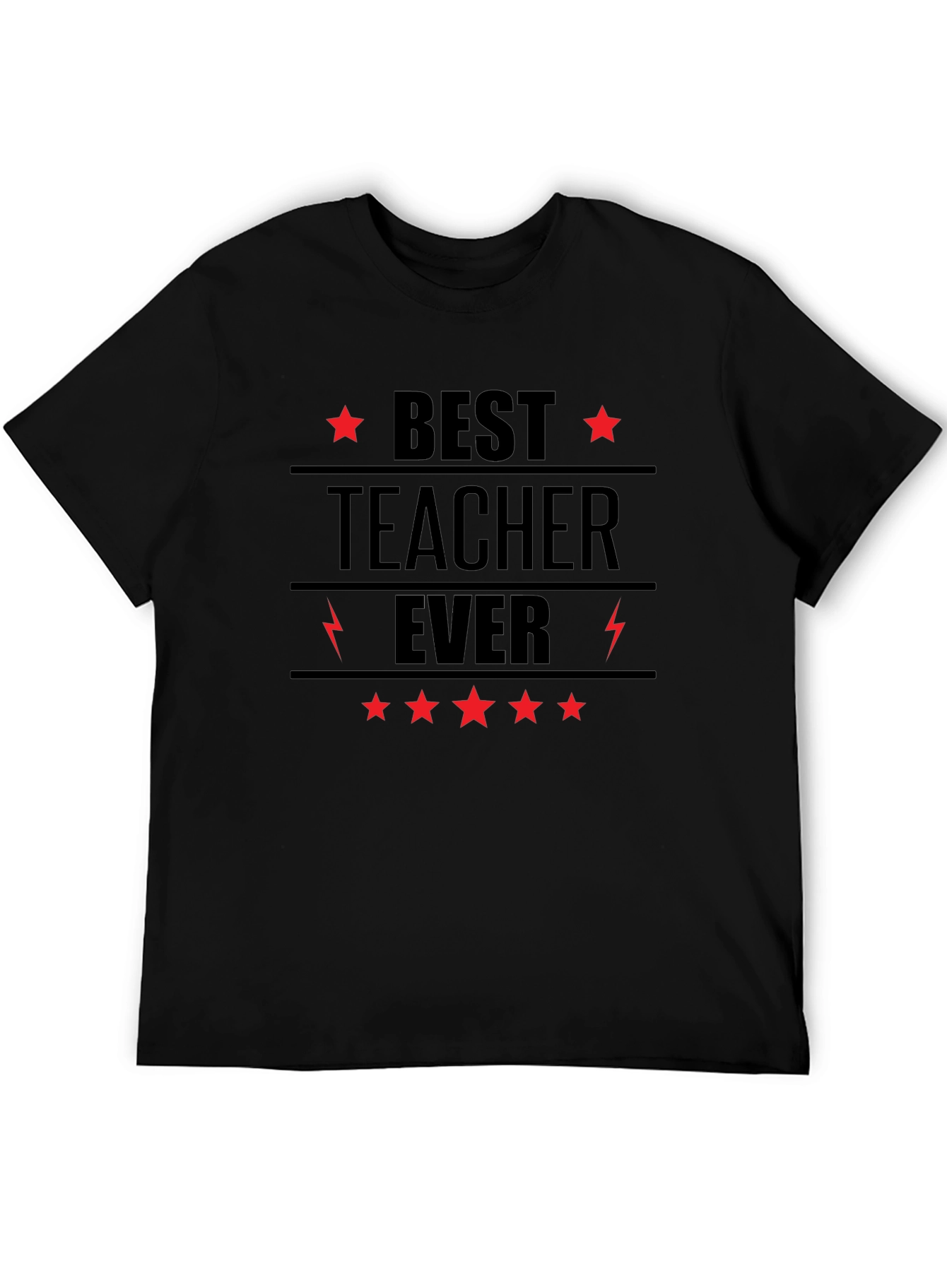 Best Teacher Ever Black Graphic T-Shirt