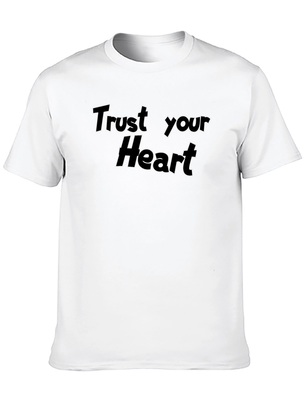 Trust Your Heart Black T-Shirt
