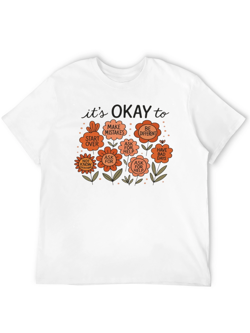 Its Okay To Graphic Tee