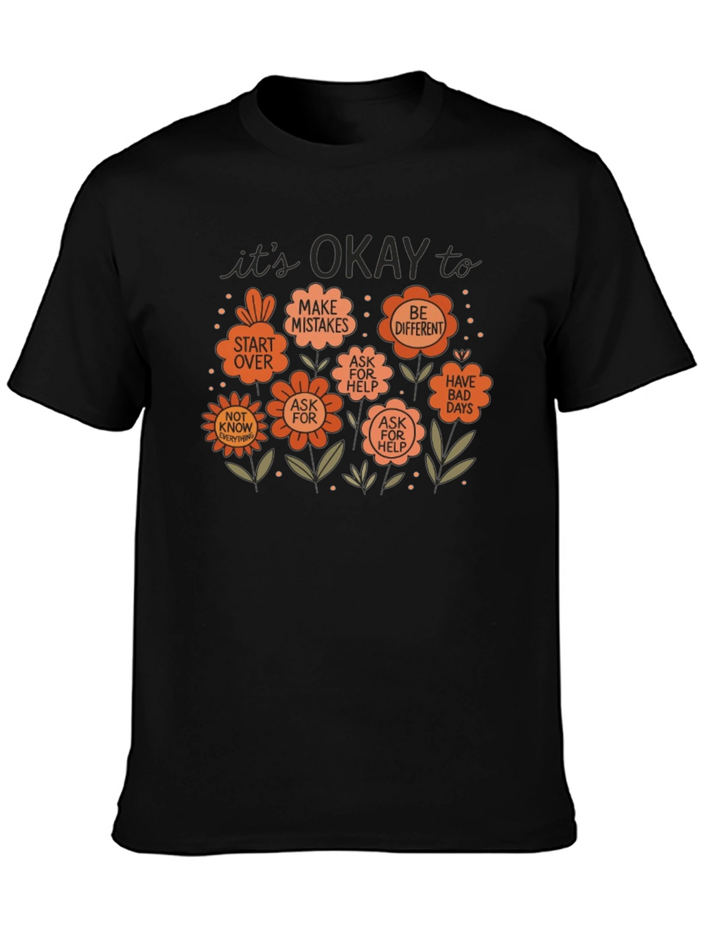 Its Okay To Graphic Tee