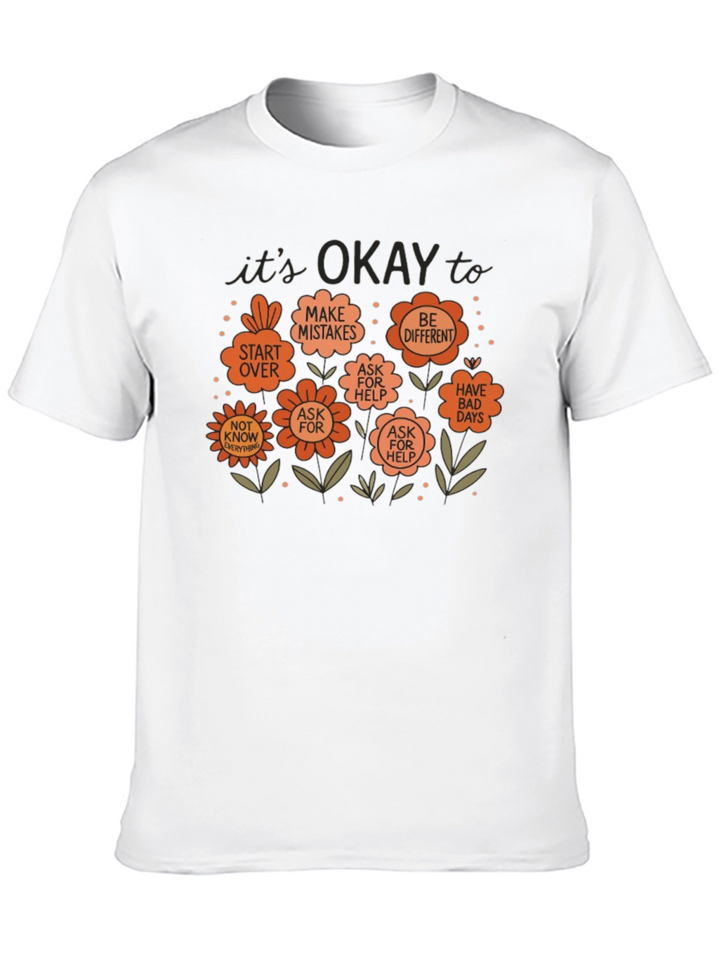 Its Okay To Graphic Tee