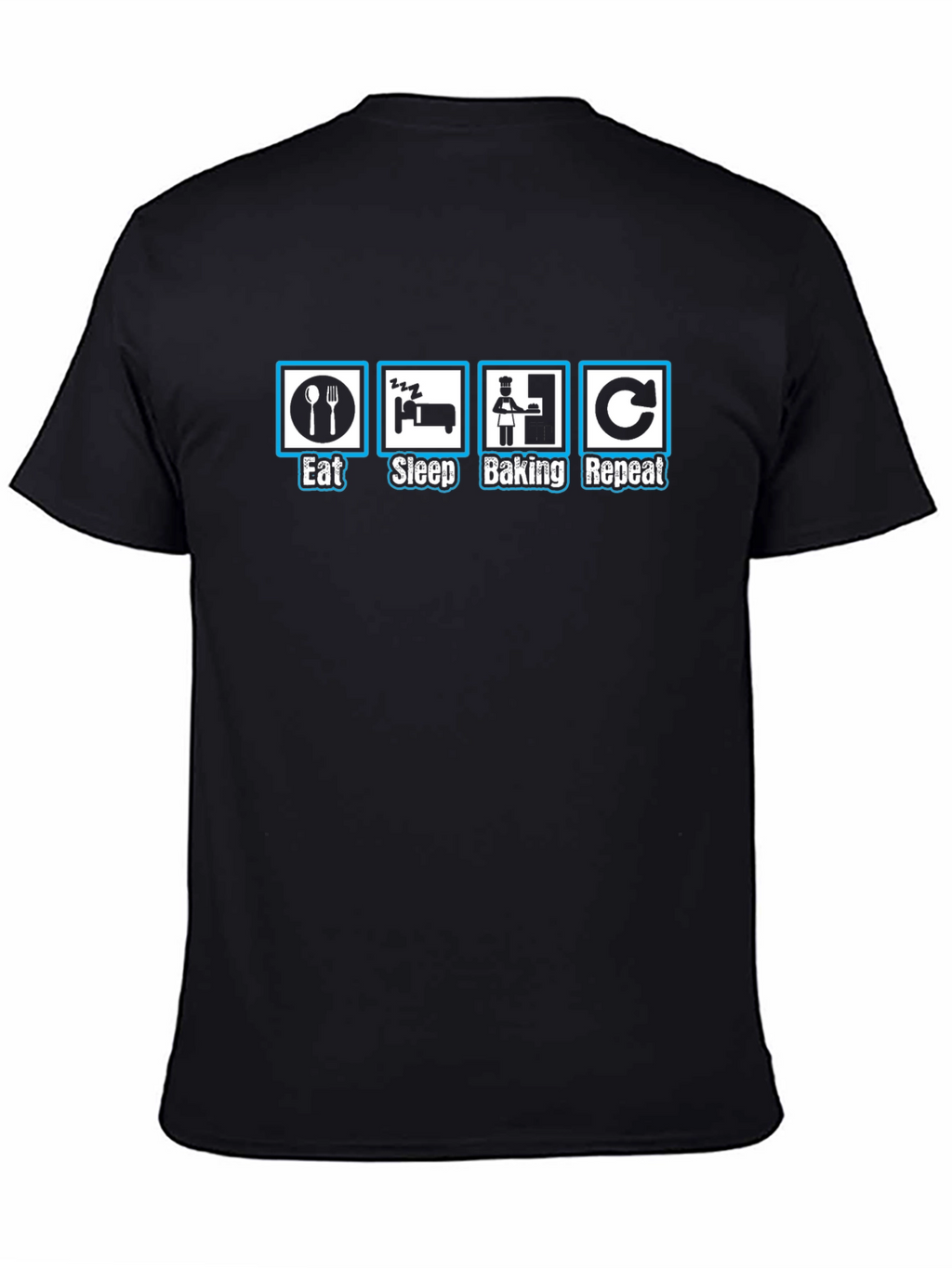 Eat Sleep Baking Repeat T-Shirt - Funny Baker Tee