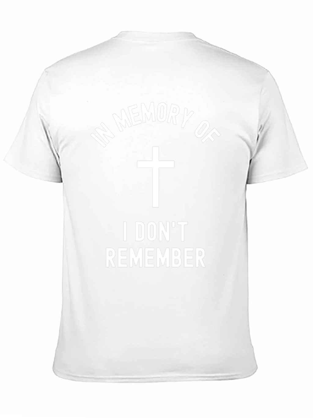 Funny In Memory Of T-Shirt