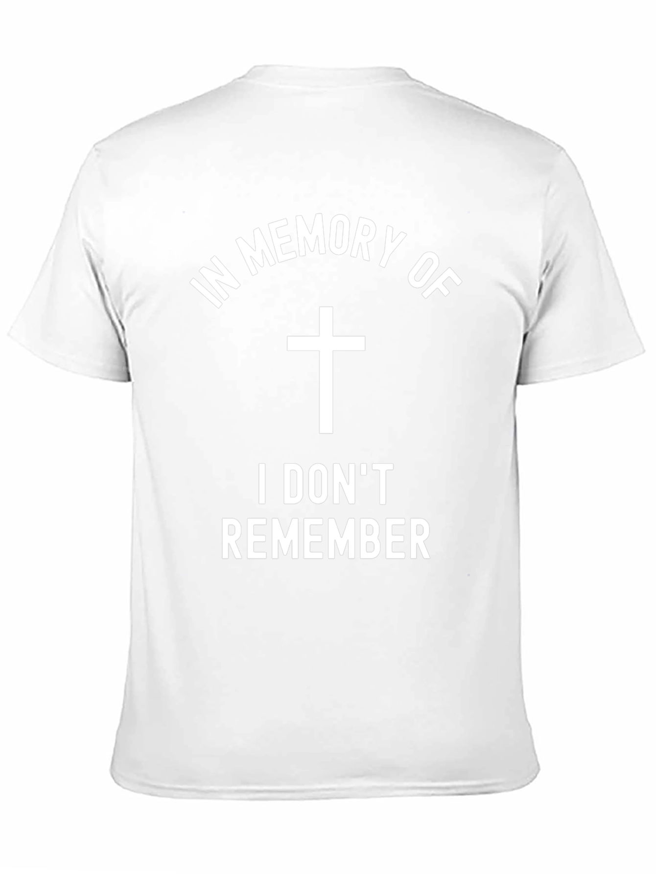 Funny In Memory Of T-Shirt