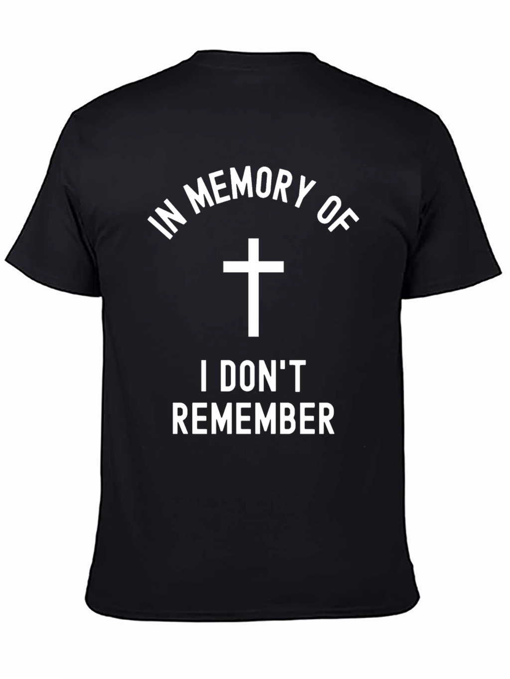 Funny In Memory Of T-Shirt