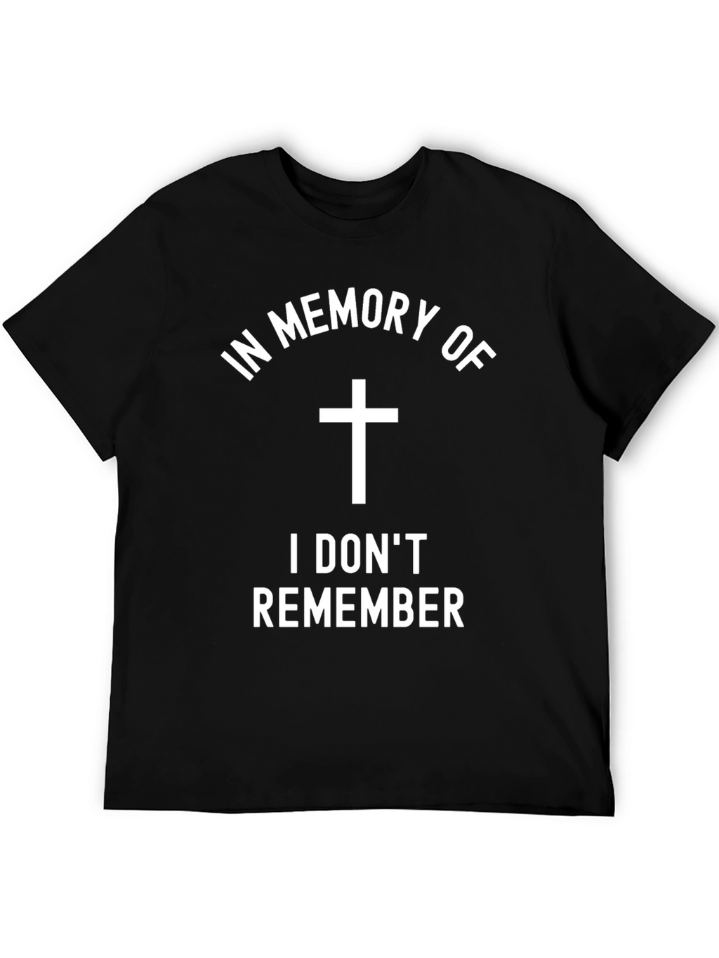 Funny In Memory Of T-Shirt