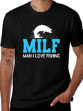 MILF Man I Love Fishing T-Shirt Black Cotton Tee