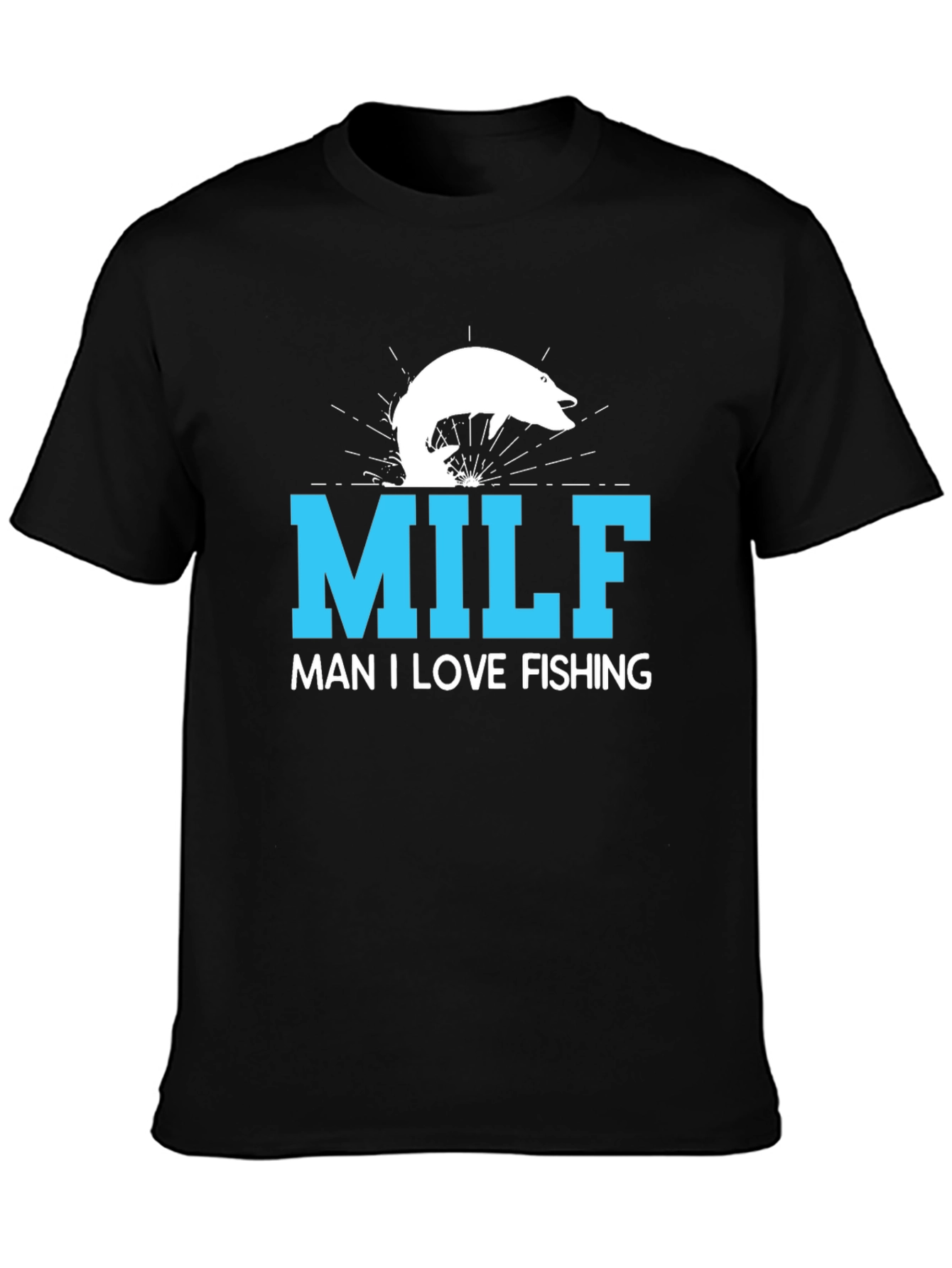 MILF Man I Love Fishing T-Shirt Black Cotton Tee