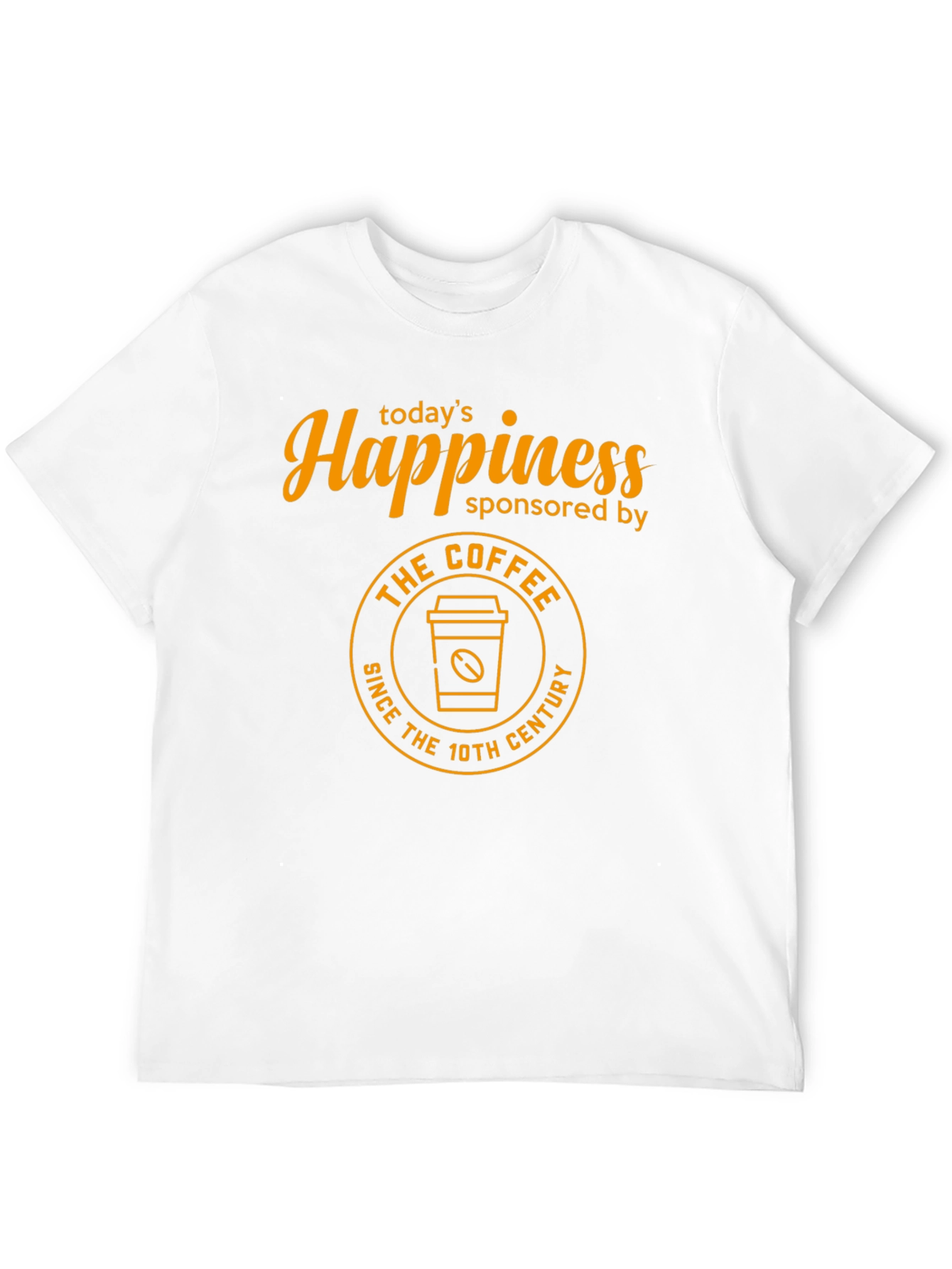 Happiness Sponsored by Coffee T-Shirt