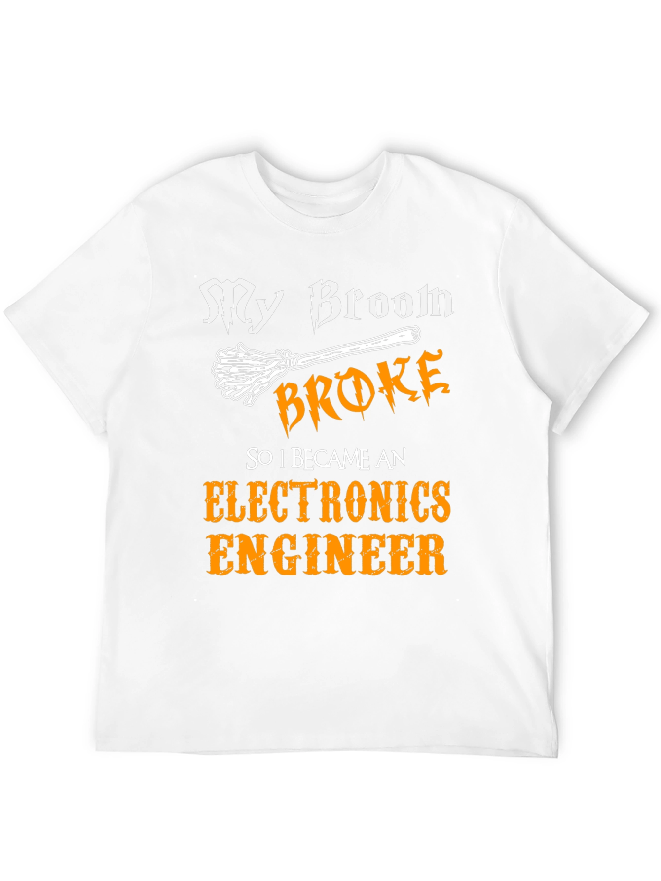 Funny Electronics Engineer Broom T-Shirt