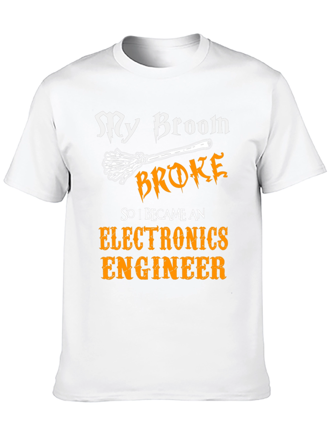 Funny Electronics Engineer Broom T-Shirt