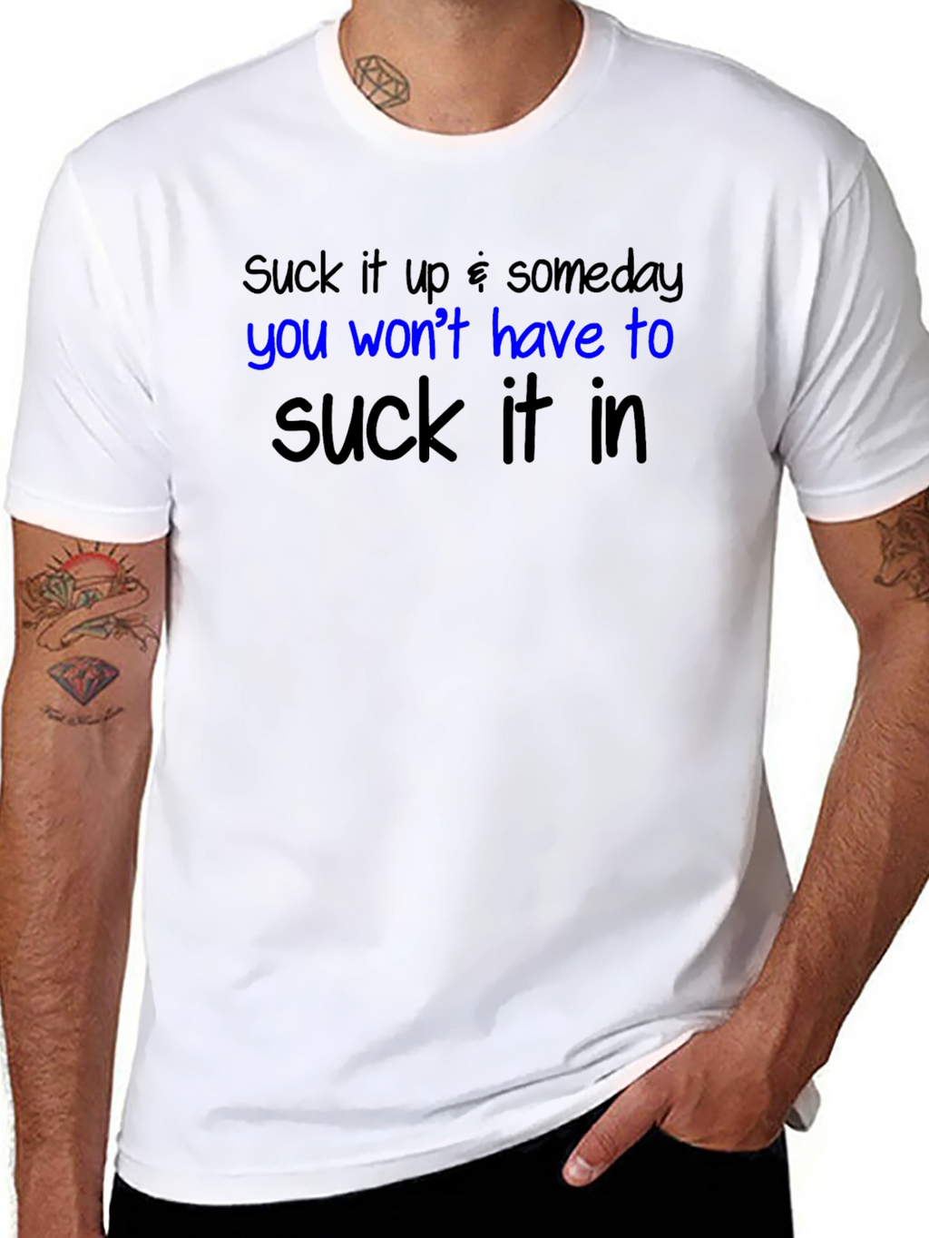 Suck it Up Graphic T-Shirt - Funny Slogan Tee