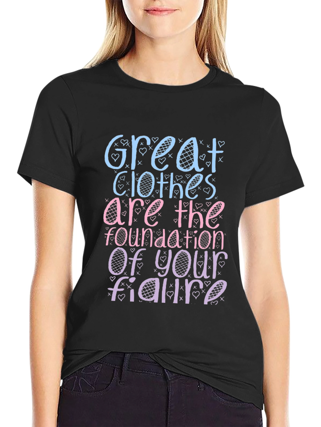 Great Clothes Great Figure T-Shirt