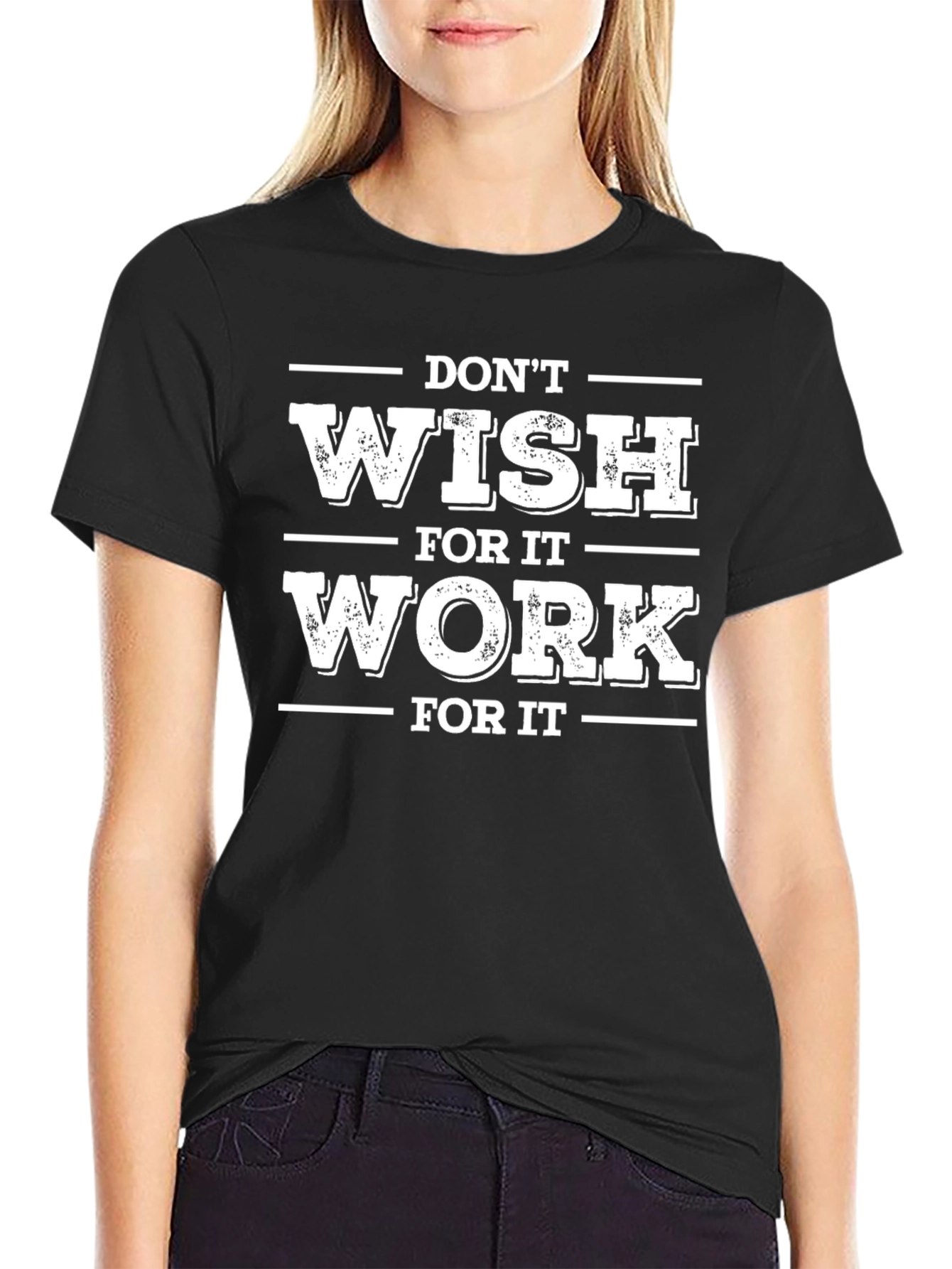 Motivational Work for It Graphic Tee