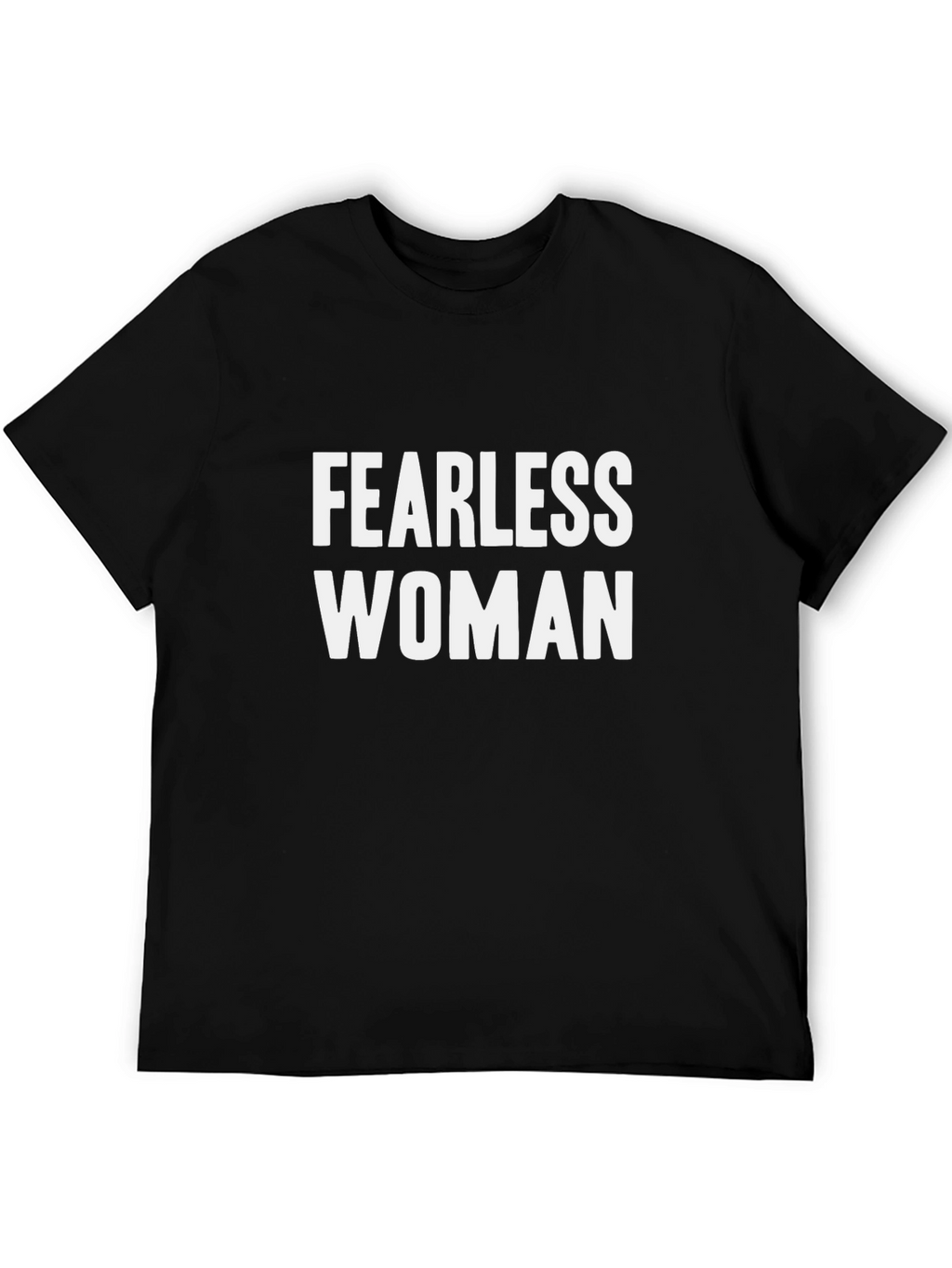 Fearless Woman Graphic T-Shirt - Empowering Tee