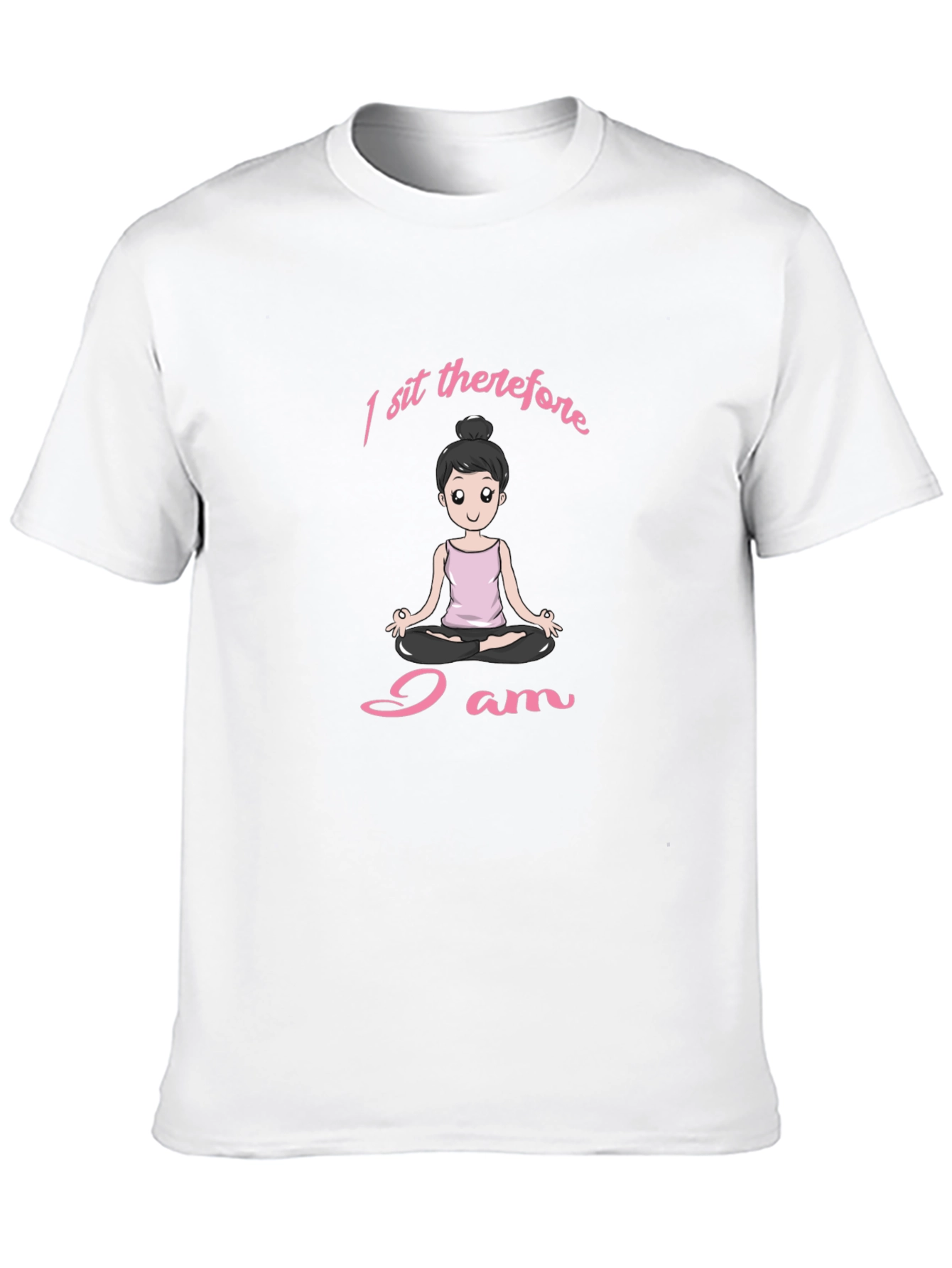 I Sit Therefore I Am Yoga T-Shirt