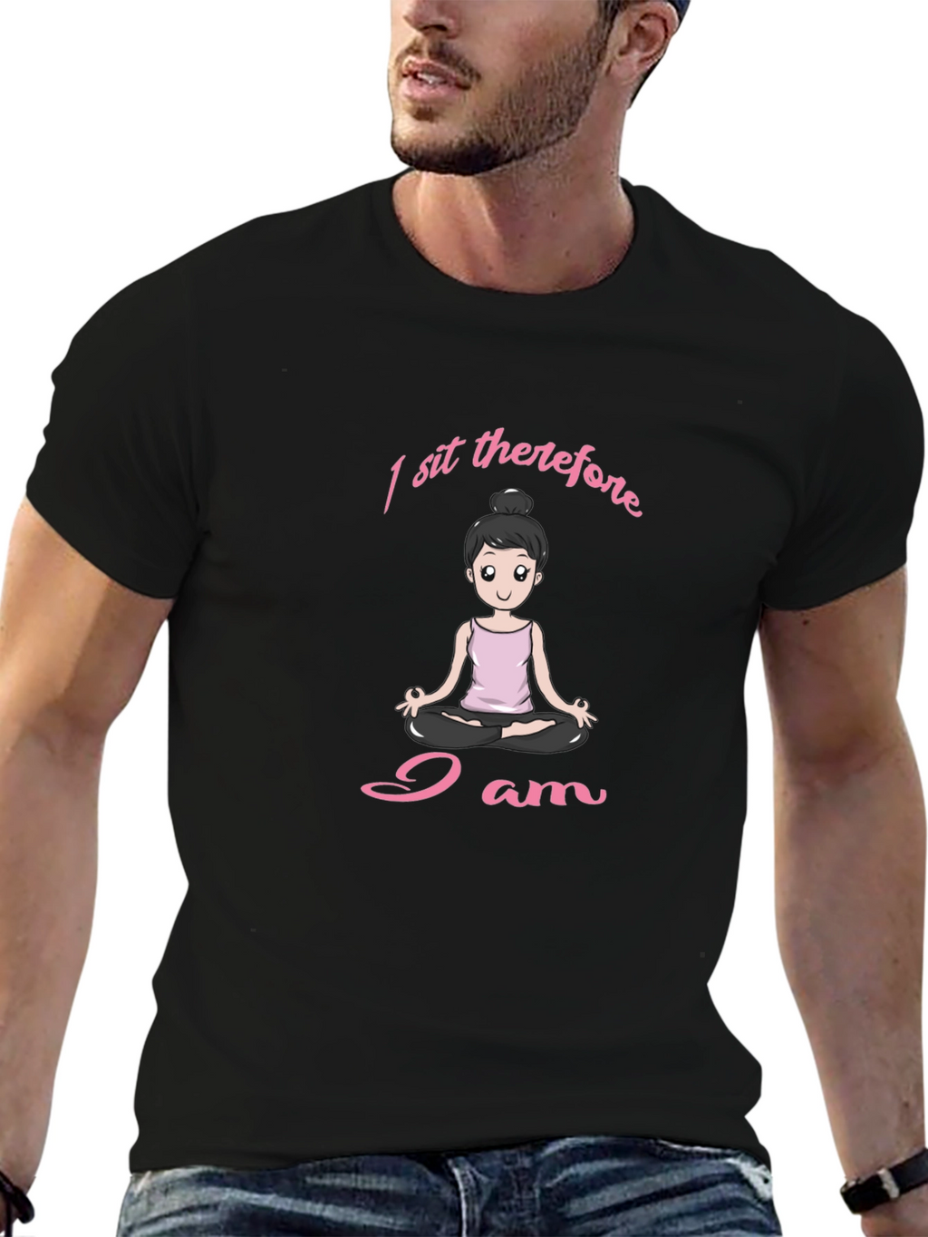I Sit Therefore I Am Yoga T-Shirt