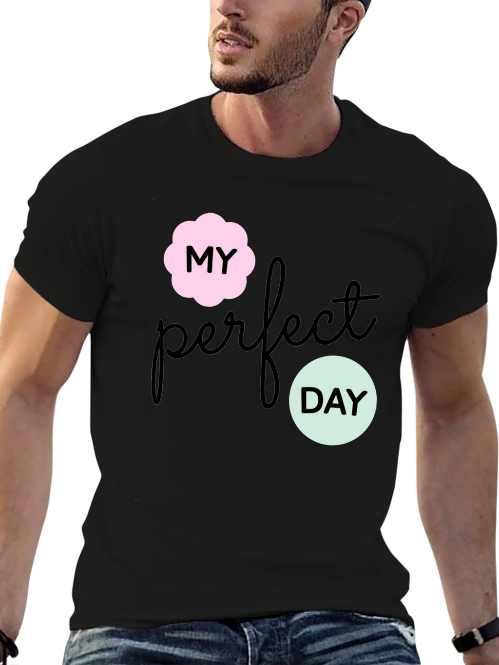 My Perfect Day Graphic Tee - Stylish Black T-Shirt