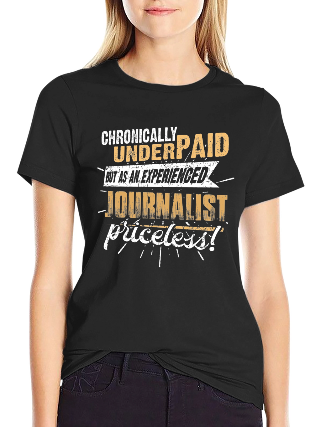 Chronically Underpaid Journalist Novelty T-Shirt