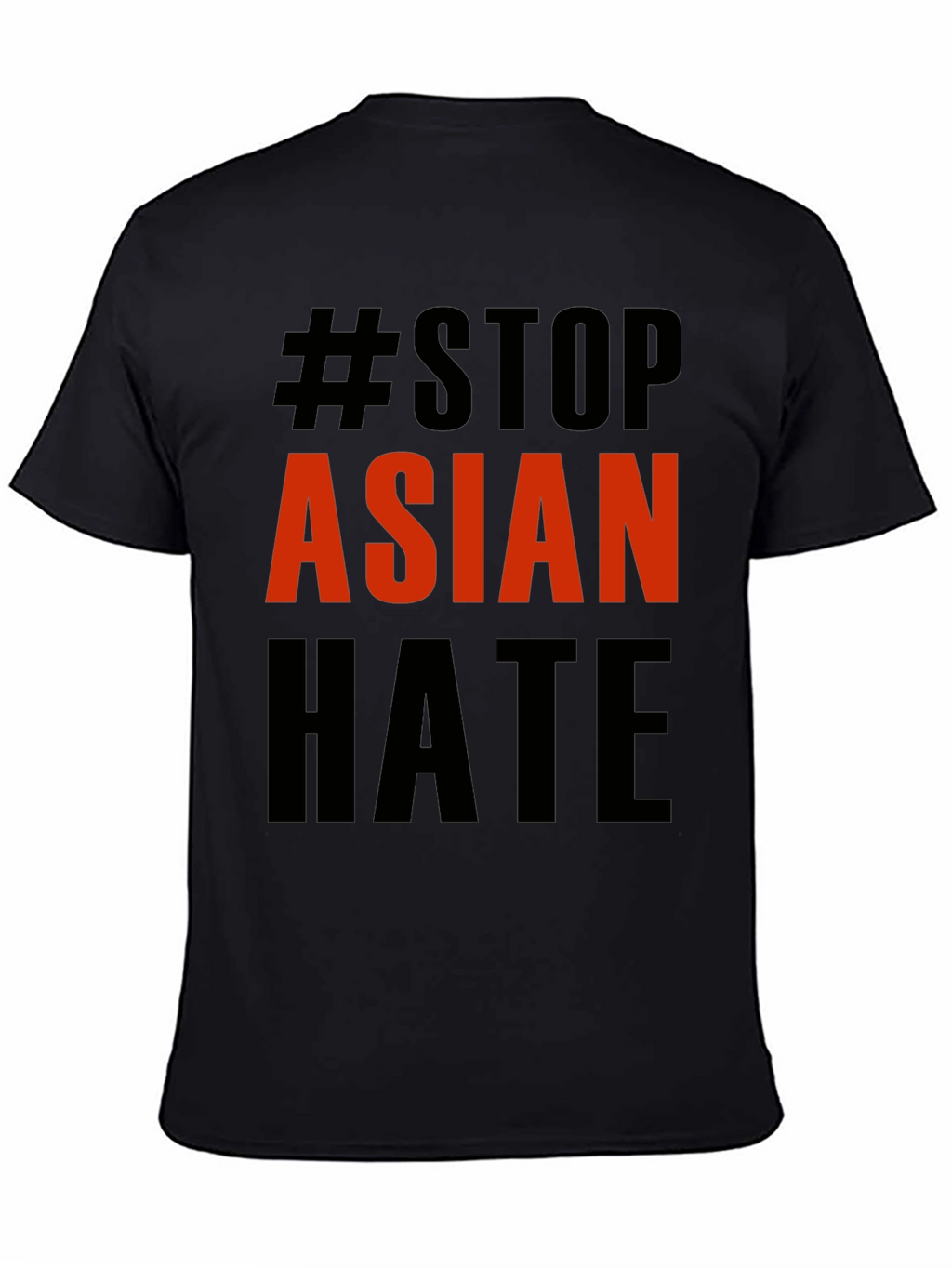 Stop Asian Hate T-Shirt - Black Activism Tee